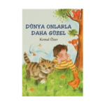 Dünya Onlarla Daha Güzel