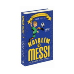 Hayalim Messi 4 Bu İş Buraya Kadar