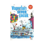 Vapurları Seven Çocuk