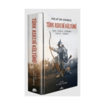 Hunlar'dan Günümüze Türk Askeri Kültürü