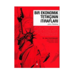 Bir Ekonomik Tetikçinin İtirafları