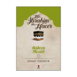 Aşkın Meali 2 Hz İbrahim Ve Hacer