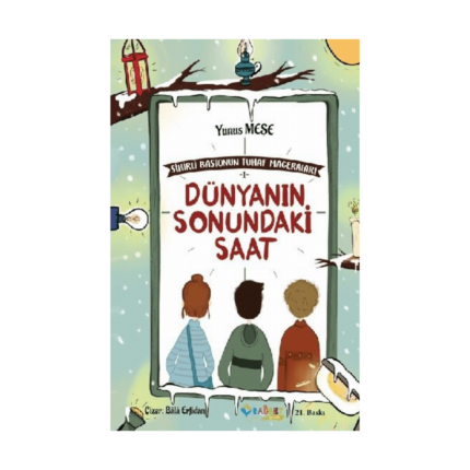 Dünyanın Sonundaki Saat Sihirli Bastonun Tuhaf Maceraları - 1