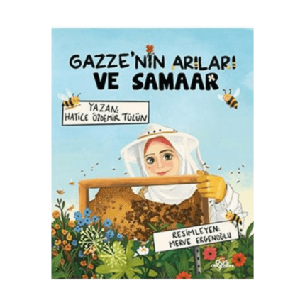 Gazze’nin Arıları Ve Samaar