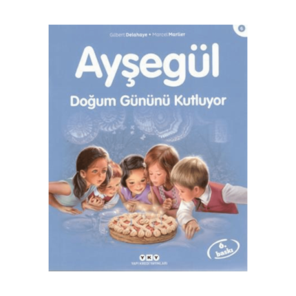 Ayşegül 06- Doğum Gününü Kutluyor