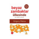 Beyaz Zambaklar Ülkesinde - Hayat Yayınları