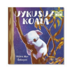 Organik Kitap - Uykusuz Koala