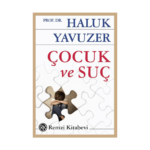 Çocuk Ve Suç