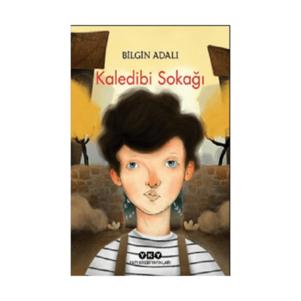 Kaledibi Sokağı - Yapı Kredi Yayınları