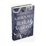 Kaybolmuş Ruhlar Sarayı - Kraliçenin Kızı - Ciltli