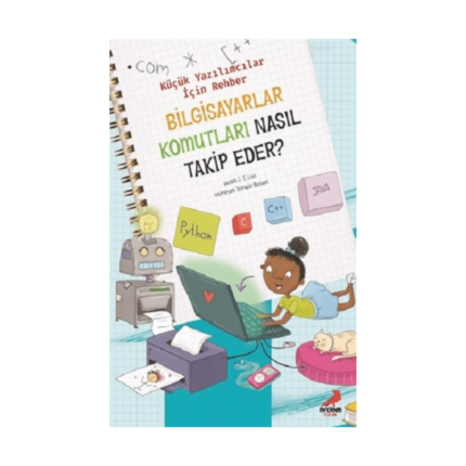 Bilgisayarlar Komutanları Nasıl Takip Eder? -Küçük Yazılımcılar İçin Rehber