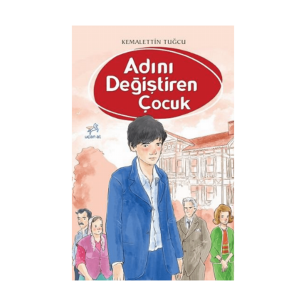 Adını Değiştiren Çocuk