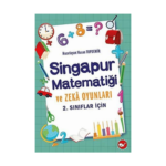 2. Sınıflar İçin Singapur Matematiği Ve Zeka Oyunları