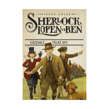 Sherlock Lüpen Ve Ben Gizemli Tilki Avı