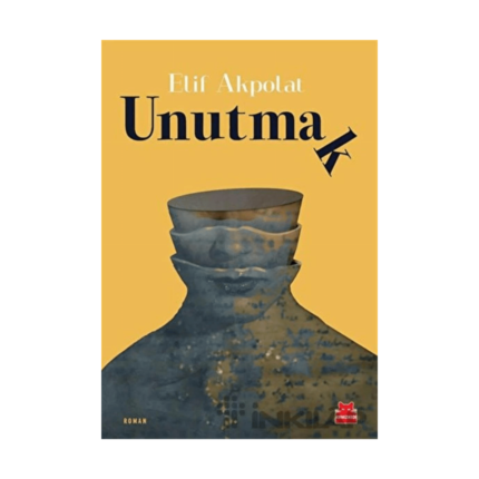 Unutmak