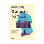 Güneşin İki Yüzü