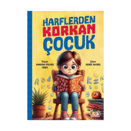 Harflerden Korkan Çocuk