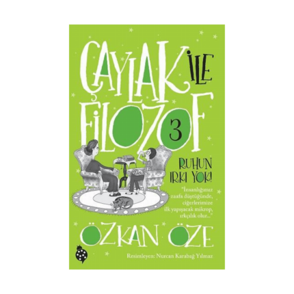 Çaylak İle Filozof 3 Ruhun Irkı Yok