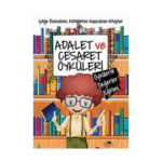 Öykülerle Değerler 10-Adalet Ve Cesaret Öyküleri