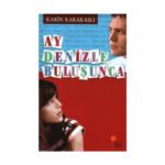 Ay Denizle Buluşunca