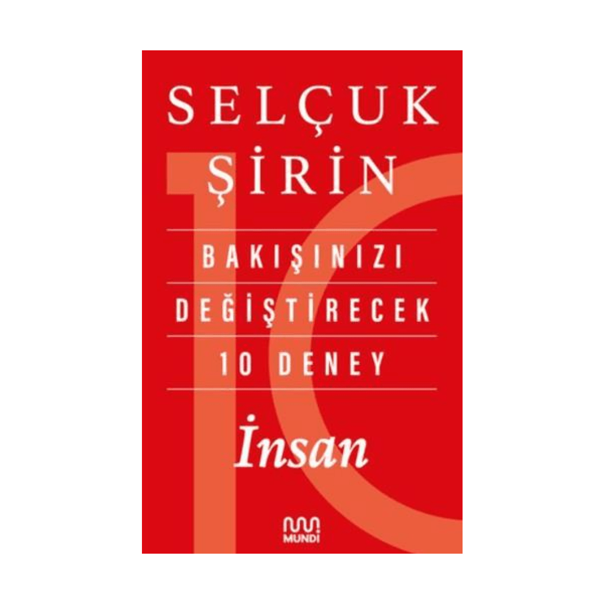bc057-bakisinizi-degistirecek-10-deney-insan-1-1.png Bakışınızı Değiştirecek 10 Deney: İnsan - Görsel 1