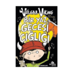 Vulgar Viking 5 - Bir Yaz Gecesi Çığlığı