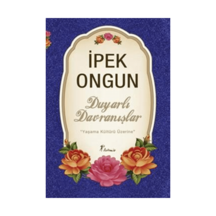 Duyarlı Davranışlar