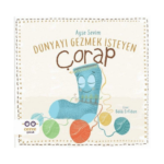 Dünyayı Gezmek İsteyen Çorap