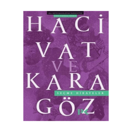 Hacivat Ve Karagöz Seçme Hikayeler
