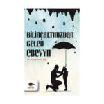 Bilinçaltından Gelen Ebeveyn