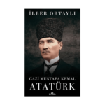 Gazi Mustafa Kemal Atatürk