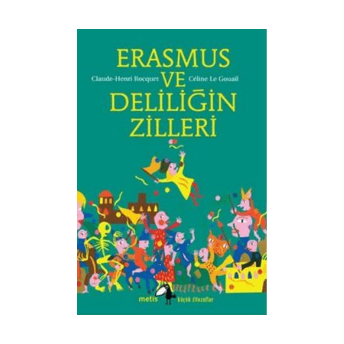 be8e1-kucuk-filozoflar-erasmus-ve-deliligin-zilleri-1-1.png Küçük Filozoflar 15- Erasmus Ve Deliliğin Zilleri - Görsel 1