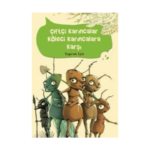 Çiftçi Karıncalar Köleci Karıncalara Karşı