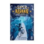 Süper Başkan - Zamanı Durduran Saat