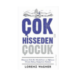 Çok Hisseden Çocuk