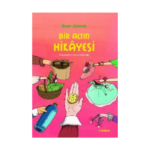Bir Altın Hikayesi