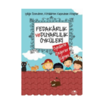 Öykülerle Değerler 4-Fedakarlık Ve Duyarlılık