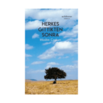 Herkes Gittikten Sonra