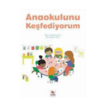 Anaokulunu Keşfediyorum