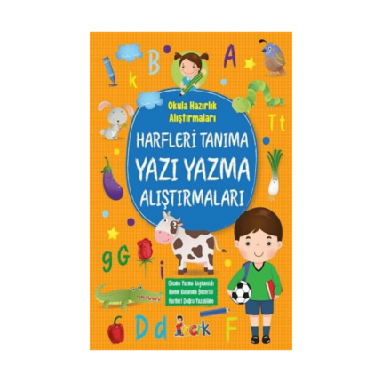 Harfleri Tanıma Yazı Yazma Alıştırmaları (Okul Öncesi)