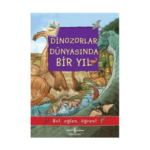Dinozorlar Dünyasında Bir Yıl