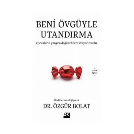 Beni Övgüyle Utandırma