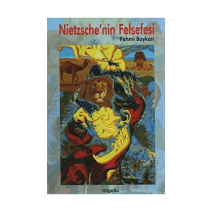 Nietzsche’nin Felsefesi