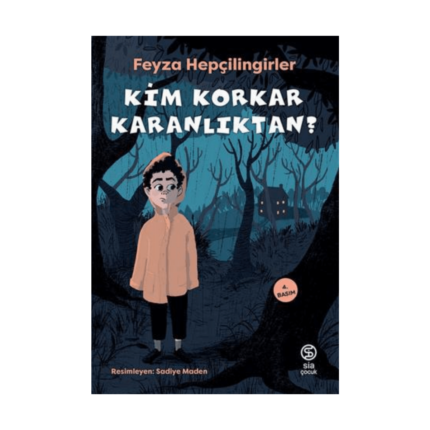 Kim Korkar Karanlıktan ?