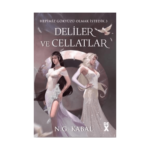 Hepimiz Gökyüzü Olmak İstedik 3 Deliler Ve Cellatlar - Ciltli (Beyaz Şömiz)