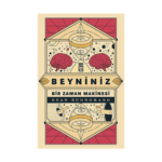 Beyniniz Bir Zaman Makinesi