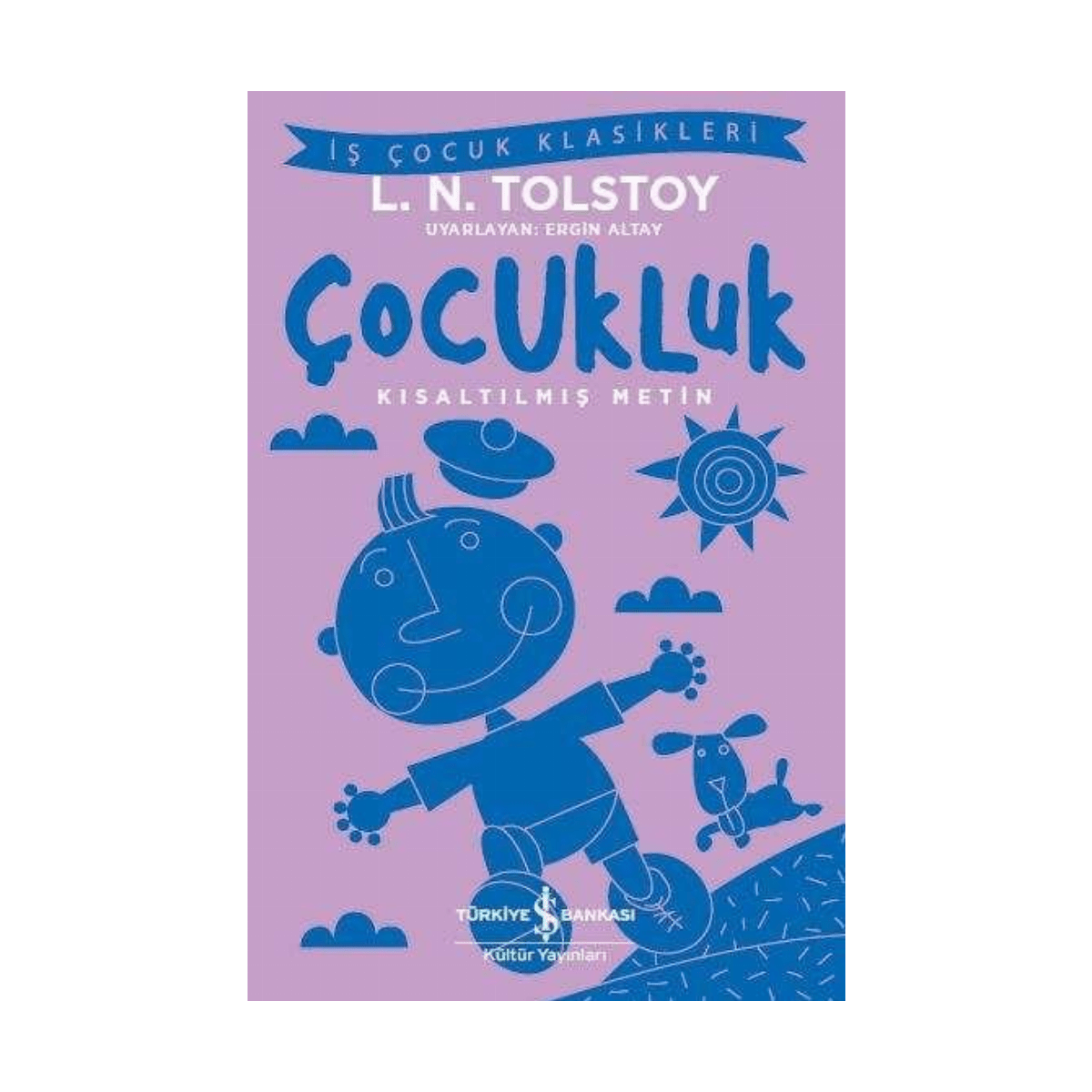 c5f8d-cocukluk-kisaltilmis-metin-1-1.png Çocukluk - Kısaltılmış Metin - Görsel 1