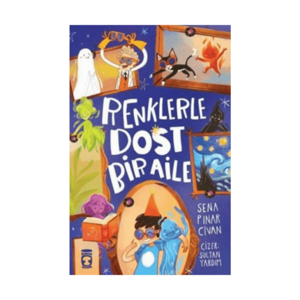 Renklerle Dost Bir Aile