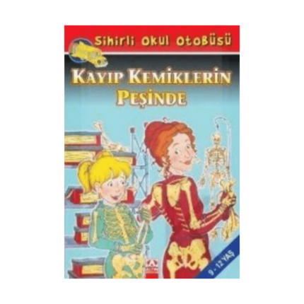 Sihirli Okul Otobüsü Kayıp Kemiklerin Peşinde