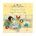 Çiftlik Öyküleri Haylaz Kaz